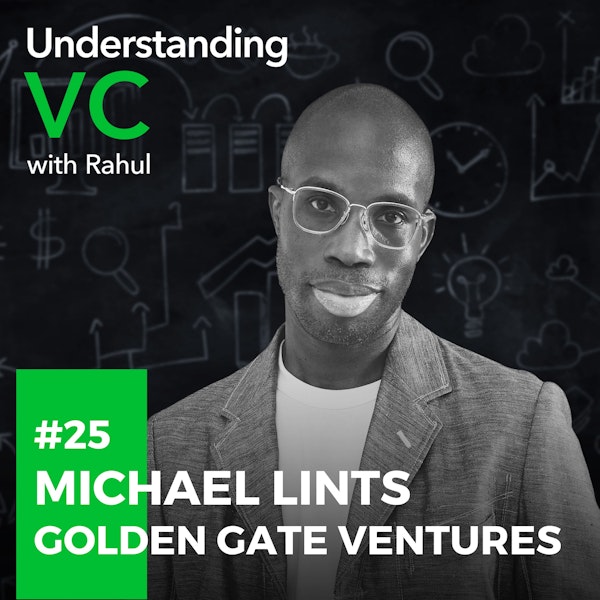 UVC: Michael Lints from Golden Gate Ventures on later-stage fundraising, the questions worth preparing for well in advance, and a 2022 vision for southeast asian startup ecosystem Image