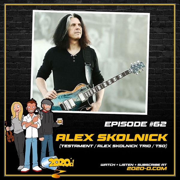 Alex Skolnick: My Friends Were Going to College and I Was Signing a Record Deal