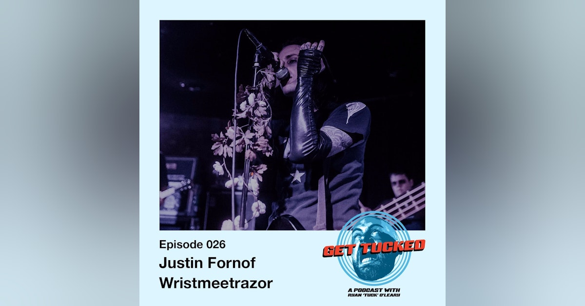 Ep. 26 Feat. Justin Fornof of Wristmeetrazor