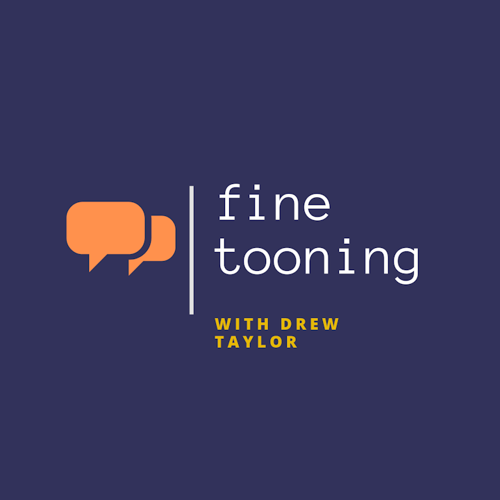 Fine Tooning with Drew Taylor - Episode 116: Why animation studios love William Joyce