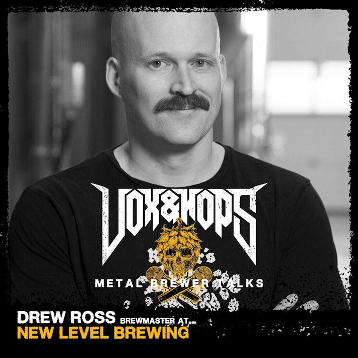 Drew Ross (New Level Brewing)