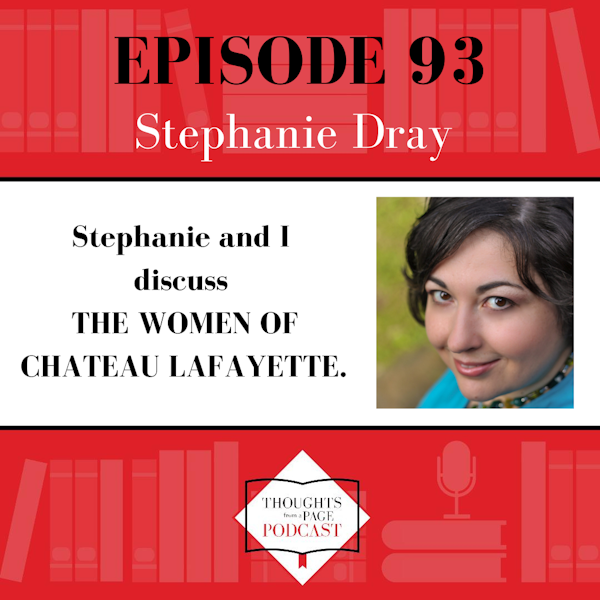 Stephanie Dray - THE WOMEN OF CHATEAU LAFAYETTE