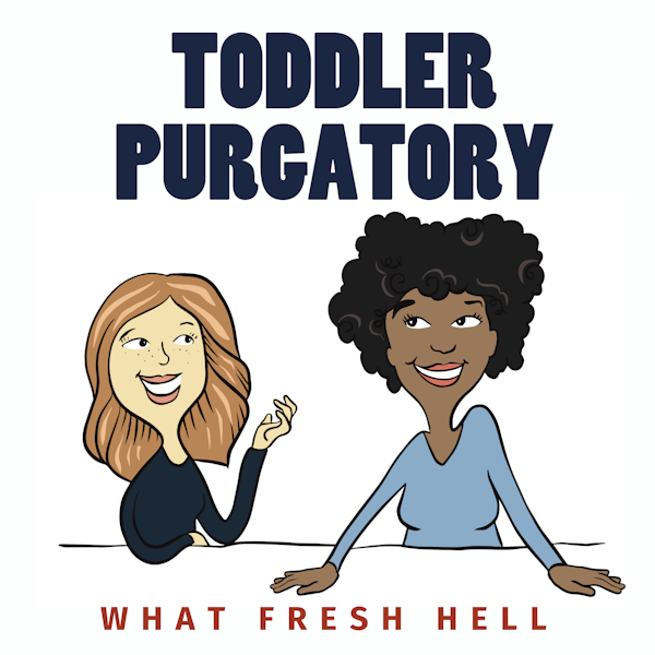 Welcome To Toddler Purgatory!