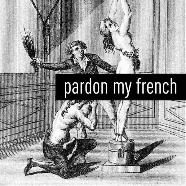 Pardon My French: The Marquis de Sade Image