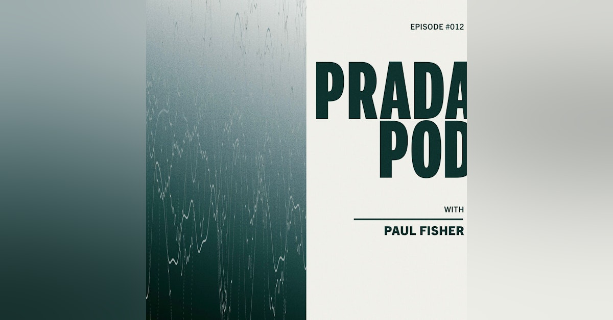 Episode Twelve: Paul Fisher