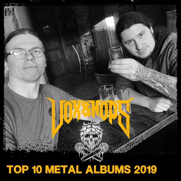 Top 10 Metal Albums 2019 with Oli Pinard (Cattle Decapitation & Cryptopsy)