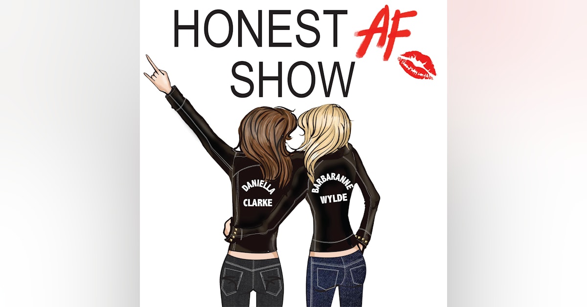 #100 Honest AF 100th Episode Celebration