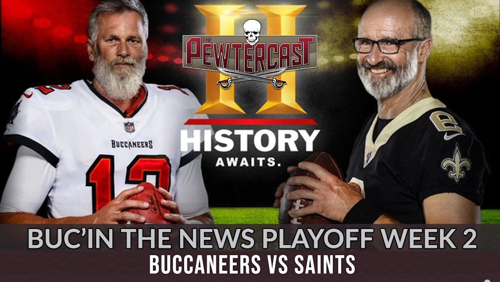 Buc'In the News - Playoffs Week 2 - Buccaneers at Saints