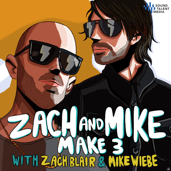 Welcome to Zach And Mike Make 3