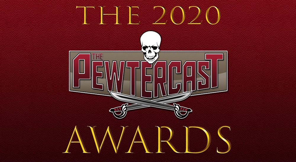 The 2020 PewterCast Awards Show