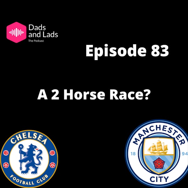 Episode 83 - A 2 Horse Race Image