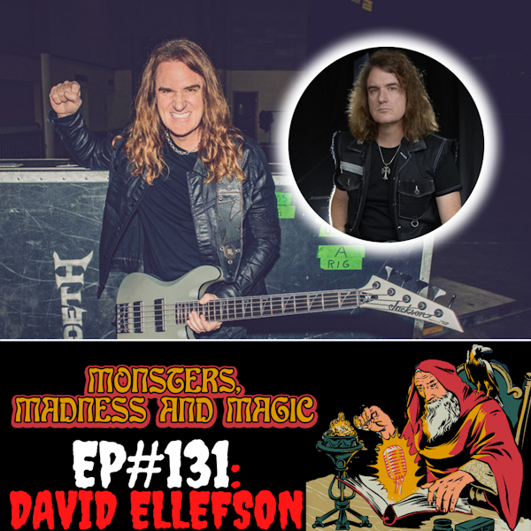 EP#131: The Punishment Overdue - An Interview with David Ellefson