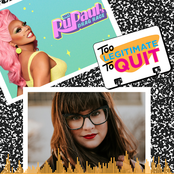 30: On Showing Up, Showing Off & RuPaul's Drag Race (feat. Amanda Wagner) Image