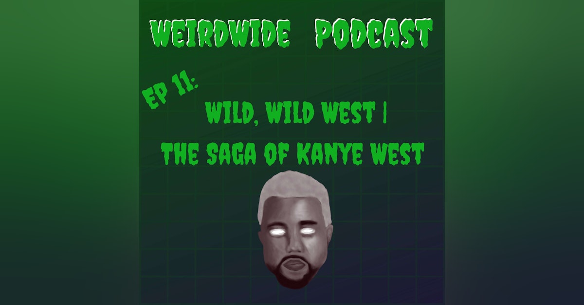 Wild, Wild West | The Saga of Kanye West