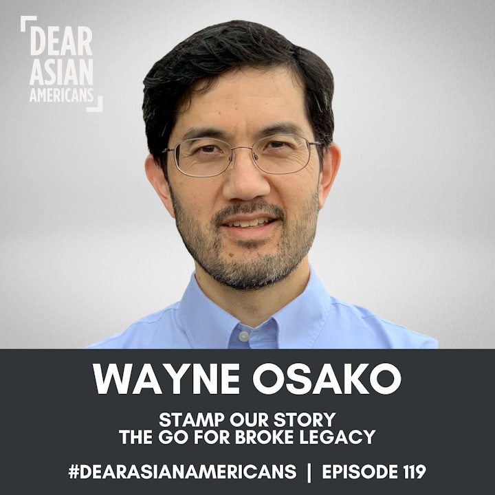 119 // Wayne Osako // Stamp Our Story // The Go For Broke Stamp