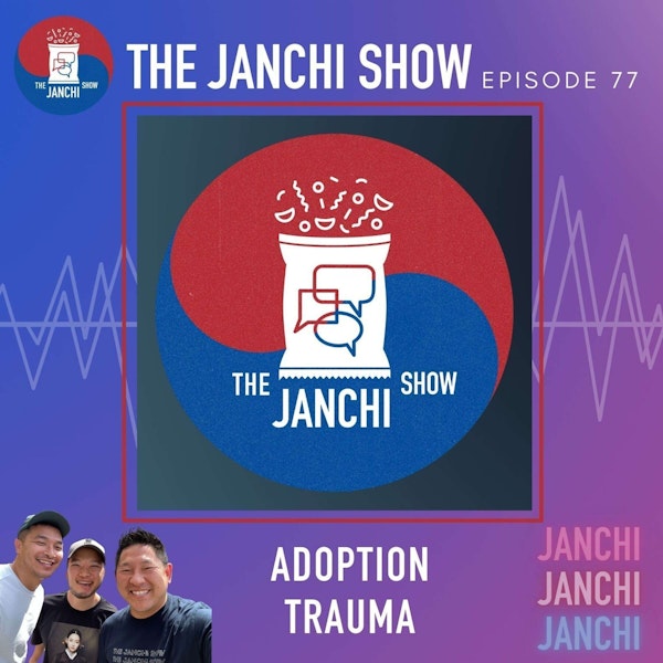 077 // Adoption Trauma, the 2022 COMPETES Act and the Adoption Citizenship Act