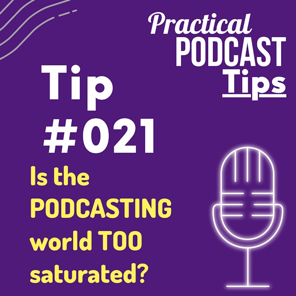 Is the PODCASTING world TOO saturated? Image