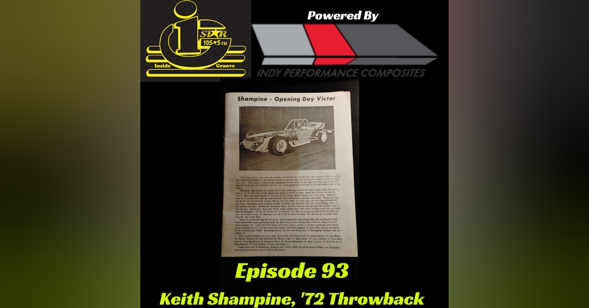 04 17 22 Inside Groove Podcast 93 - Keith Shampine, '72 Rewind Opening Day