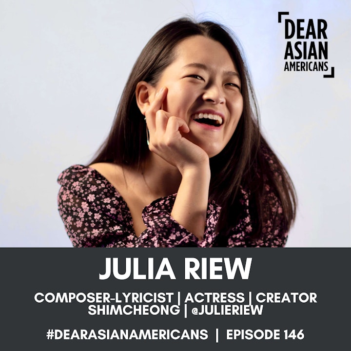 146 // Julia Riew // Musical Theater Composer-Lyricist and Playwright // Create Your Own Role