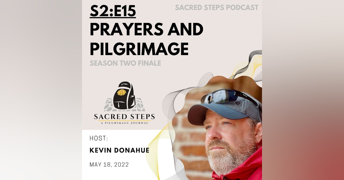S2:E15 Prayers and Pilgrimage | Season Two Finale