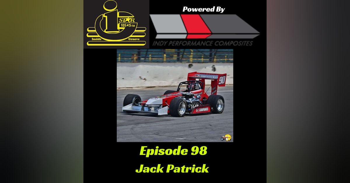 05 26 22 Inside Groove 98 - "The Flying Firefighter" Jack Patrick