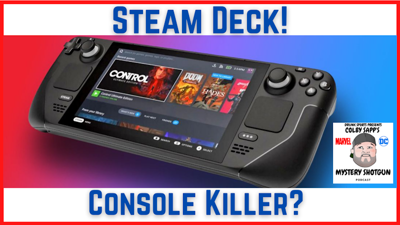 Episode image for Ep14: The New Steam Deck: Is It A Console Killer?