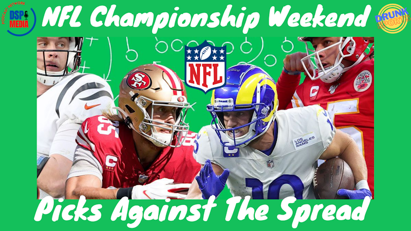 Episode image for NFL Conference Championships Picks Against the Spread