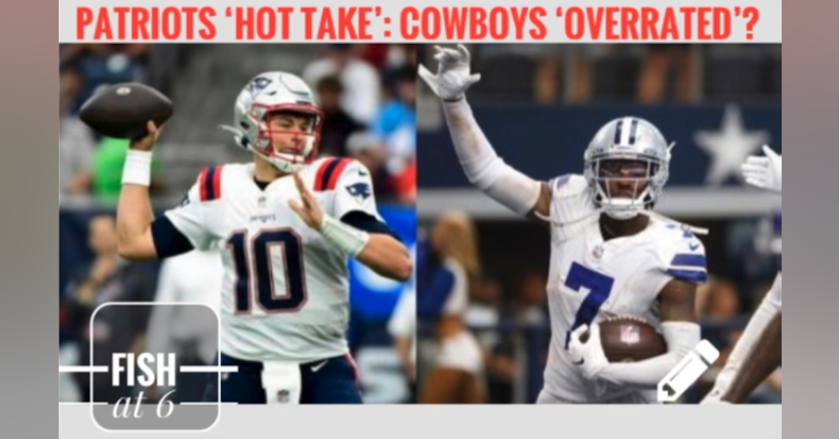 Fish Report Podcast - FISH at 6 - OVERRATED DALLAS? and Injury 1, 2, 3 Things