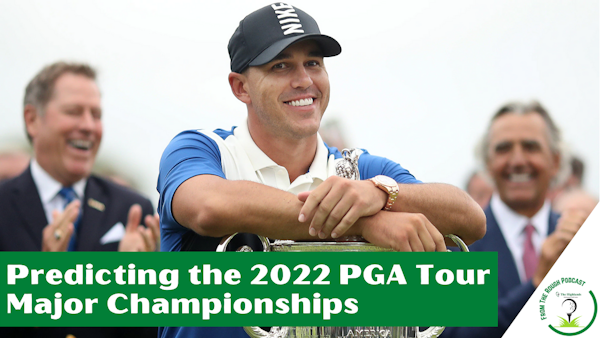 2022 PGA Tour Major Championships Predictions
