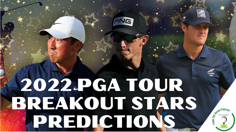 Episode image for 2022 PGA Tour Breakout Stars Predictions