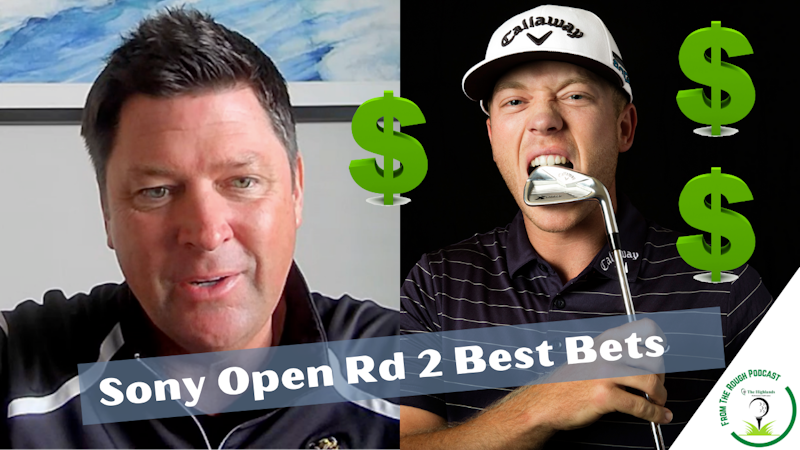 Episode image for PGA Tour Sony Open Round 2 Best Bets and Matchups