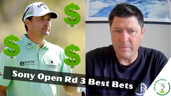 PGA Tour Sony Open Round 3 Best Bets
