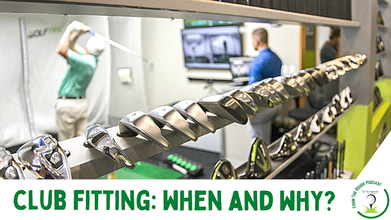 Episode image for Professional Golf Club Fitting: When and Why?