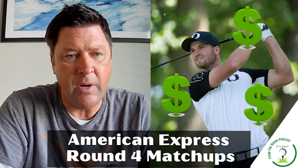 PGA TOUR American Express Round 4 Matchups