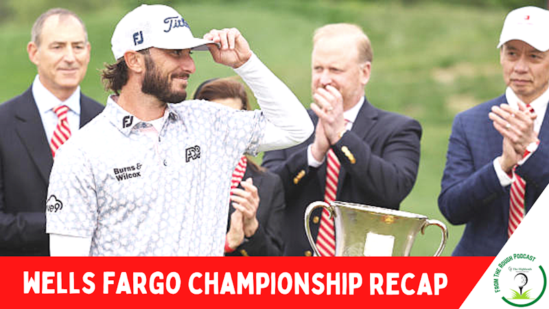 Episode image for Wells Fargo Championship Recap: Max Homa Wins Again