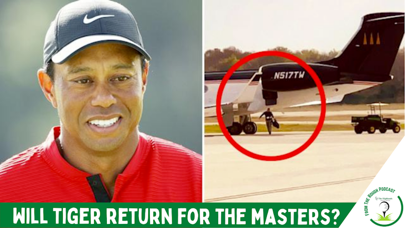 Episode image for Will Tiger Play the 2022 Masters?
