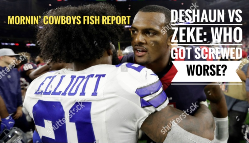Episode image for Fish Report Podcast - #DallasCowboys ZEKE vs. Deshaun - Mornin #Cowboys - Who'd The NFL Screw Worse?