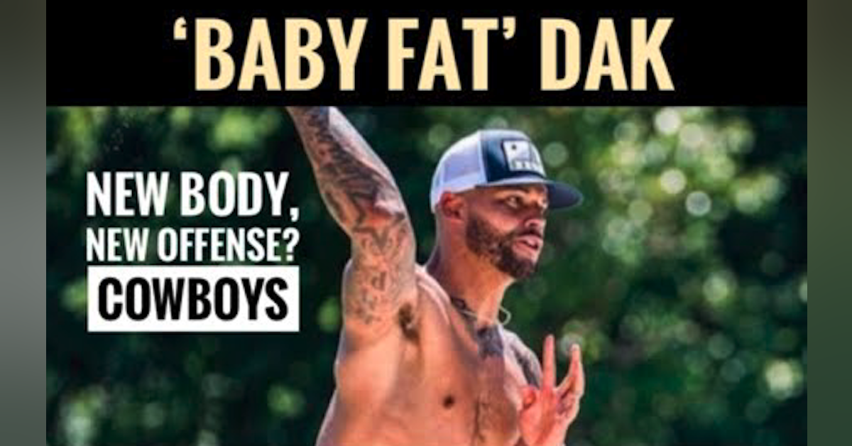 Dak Prescott Explains His Body Change and What it Means for the Dallas Cowboys