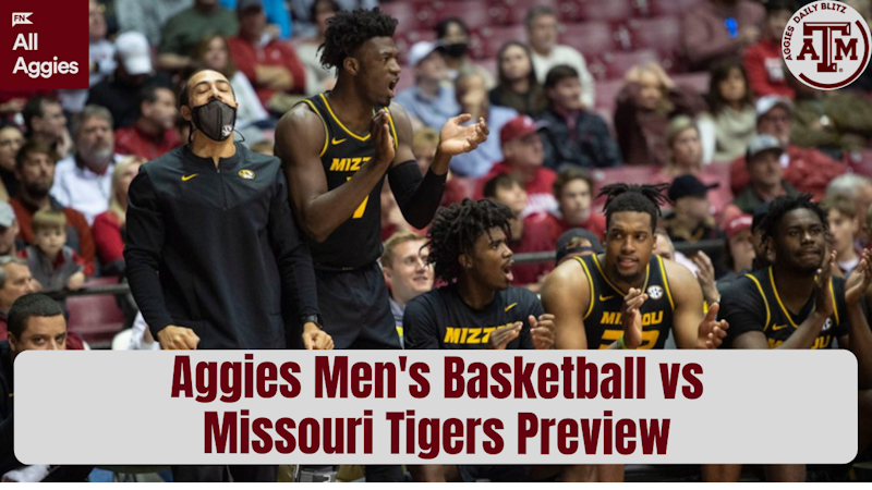 Episode image for Texas A&M Aggies vs Missouri Tigers Men's Basketball Preview