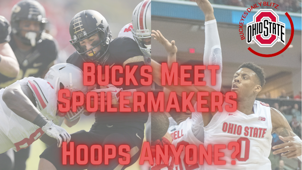 #Buckeyes vs #Purdue #Boilermakers || #OhioState Men's & Women's Basketball Kicks Off