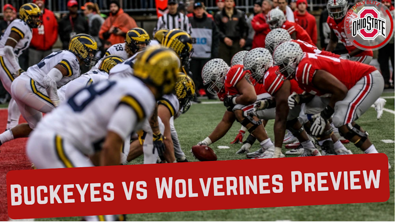 Episode image for Buckeyes vs Wolverines Preview - The Game