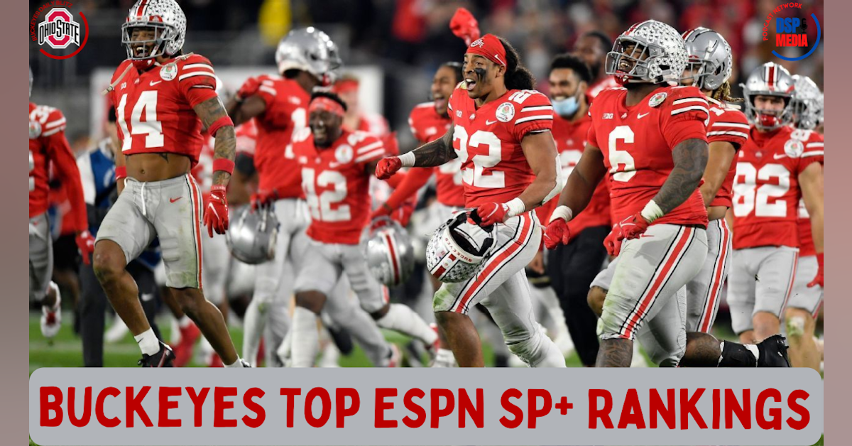 Ohio State Buckeyes Football Tops ESPN SP+ Ratings