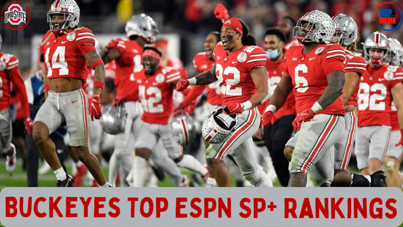 Episode image for Ohio State Buckeyes Football Tops ESPN SP+ Rankings