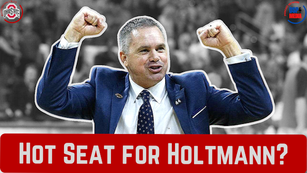 Ohio State Buckeyes' Chris Holtmann on the Hot Seat?
