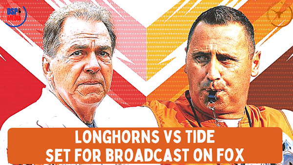 Texas Longhorns vs Alabama Crimson Tide Set for Broadcast on FOX