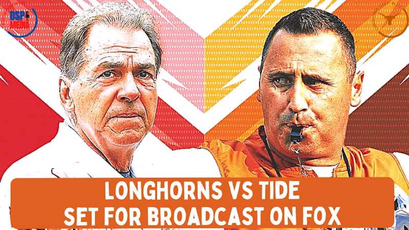 Episode image for Texas Longhorns vs Alabama Crimson Tide Set for Broadcast on FOX