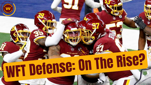 Is WFT Defense On The Rise?