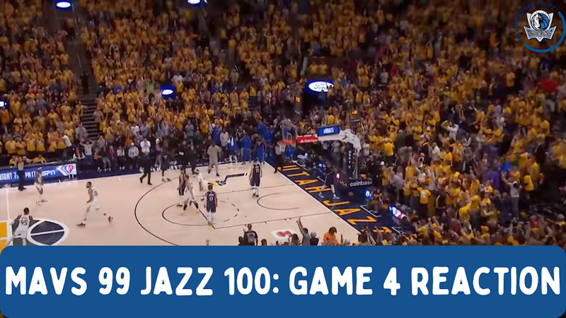 Episode image for NBA Playoffs Mavericks vs Jazz Game 4 Instant Reaction