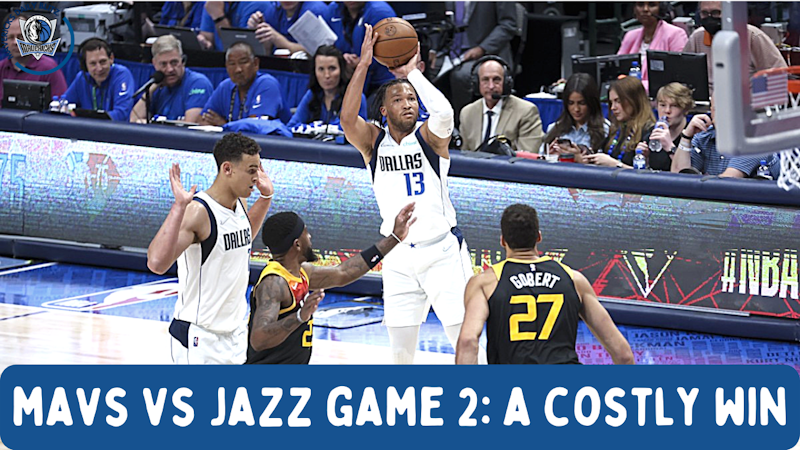 Episode image for NBA Playoffs: Dallas Mavericks vs Utah Jazz Game 2 - A Costly Victory