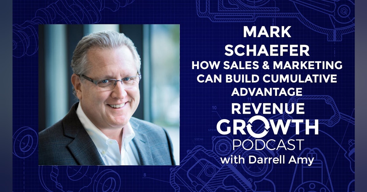 Mark Schaefer-How Sales & Marketing Can Build Cumulative Advantage